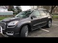 Обзор 2013 GMC Acadia Denali после 3х лет владение