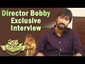 Director Bobby   Exclusive Interview on Sardar Gabbar Singh