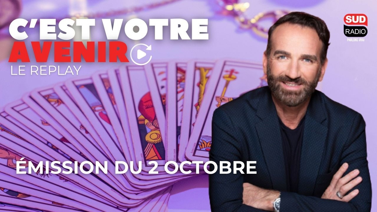C'est Votre Avenir - 2 octobre