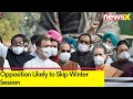 Opposition Likely to Skip Winter Session | After Multiple MPs Suspended | NewsX