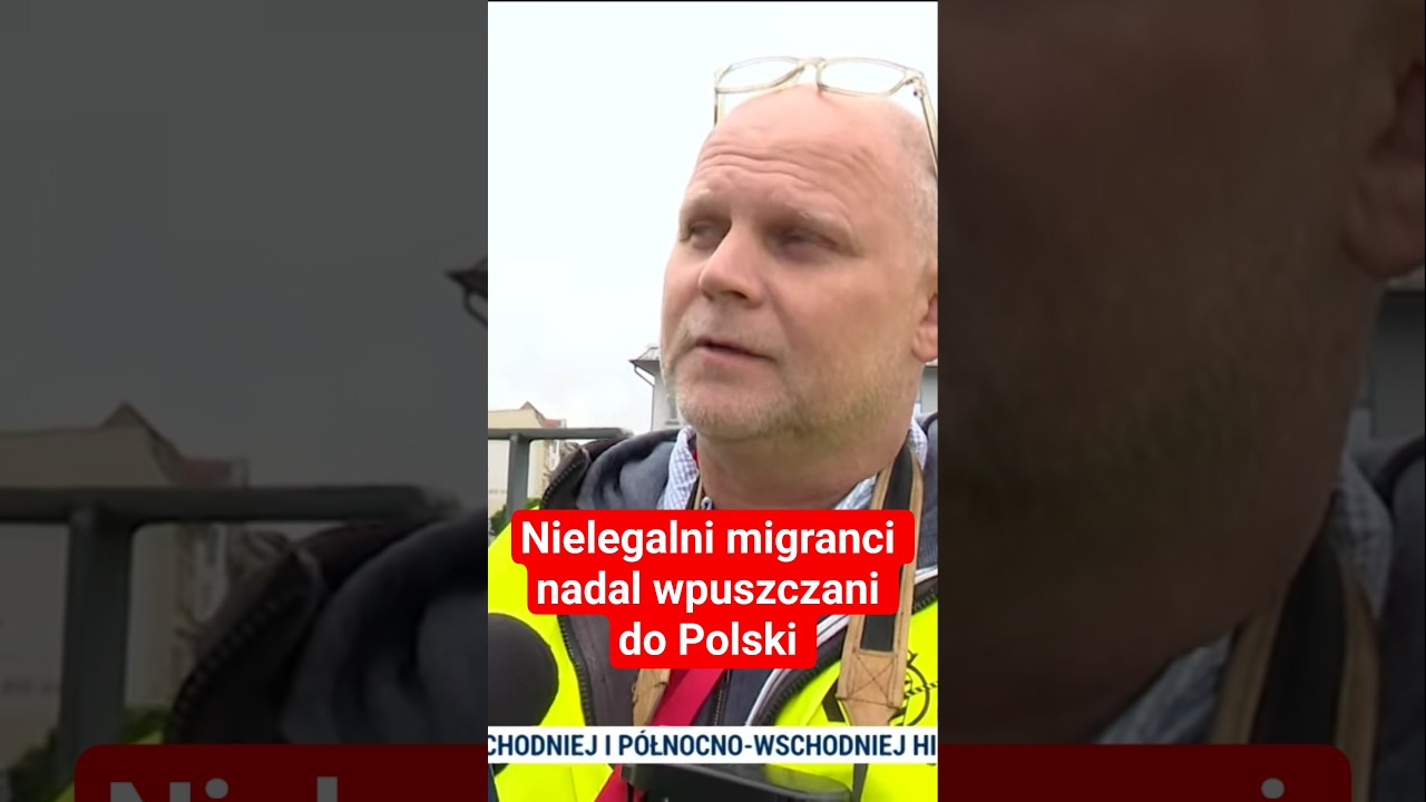 Nielegalni migranci dalej wjeżdżają do Polski