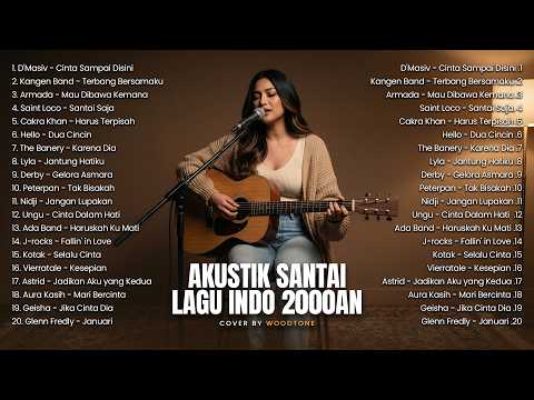 Playlist Akustik Santai Lagu Indo 2000an 🎧 Lagu Galau & Nostalgia Terpopuler