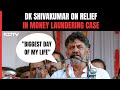 DK Shivakumar On Relief In Money Laundering Case: Biggest Day Of My Life