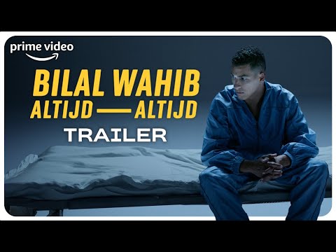 BILAL WAHIB: altijd, altijd'