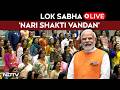 PM Modi LIVE | PM Modi Attends National Level ‘Nari Shakti Vandan Sammelan’ | Women Reservation Bill