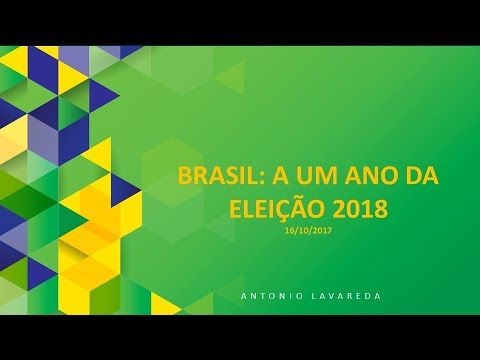 Reflexões sobre as eleições de 2018 -   Antônio Lavareda