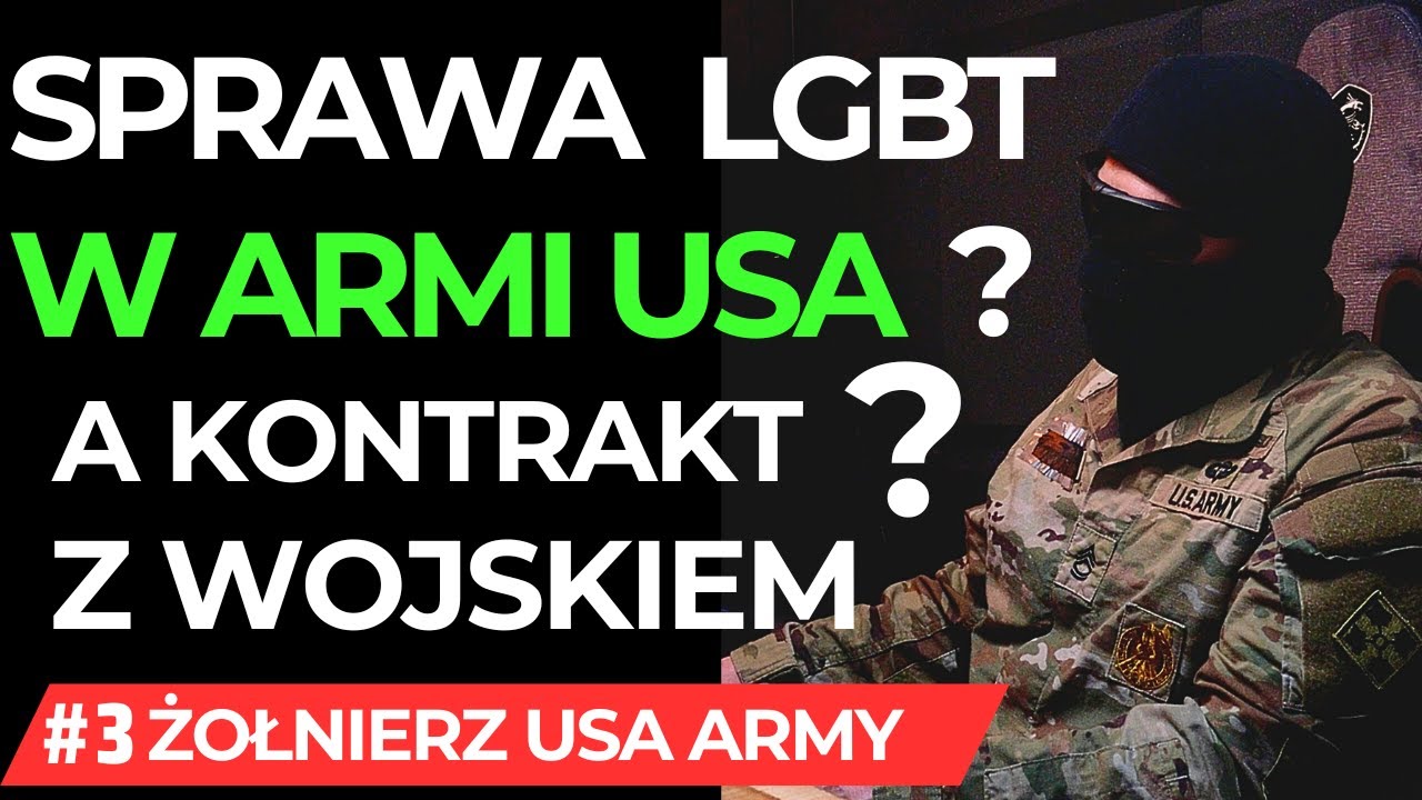 CZY ARMIA PŁACI ZA ZMIANĘ PŁCI ? JAK WYGLĄDA KONTRAKT Z ARMIĄ USA #3/3