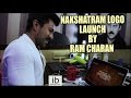 Nakshatram Logo Launch by Ram Charan