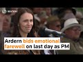Jacinda Ardern bids emotional farewell on last day as New Zealand PM