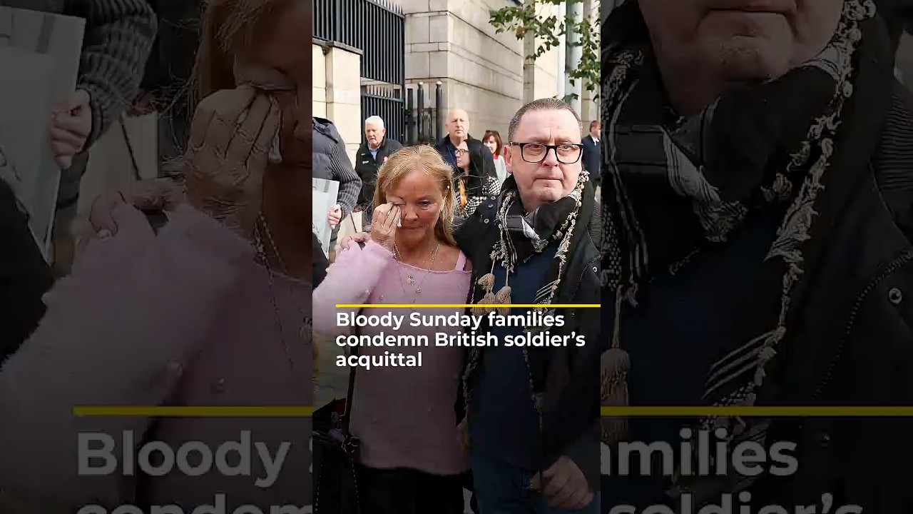 Bloody Sunday families condemn British soldier’s acquittal | AJ shorts