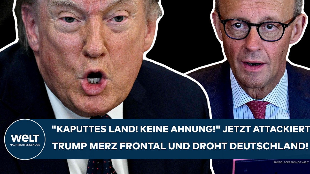 USA: "Kaputtes Land! Keine Ahnung!" Jetzt attackiert Trump Merz frontal und droht Deutschland!