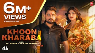 Khoon Kharaba Raj Mawar, Manisha Sharma Video song