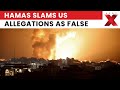 Hamas Denies US Claims of Imminent Ceasefire Violation, Calls Allegations “False Propaganda”