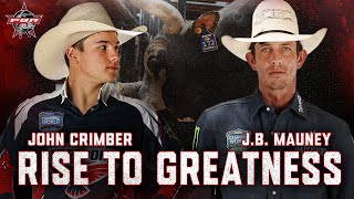 John Crimber and J.B. Mauney: Rise to Greatness | PBR