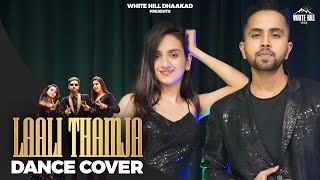 Laali Thamja (Dance Video) – Tejas & Ishpreet