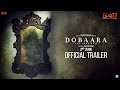 Dobaara - See Your Evil- Official Trailer - Huma Qureshi, Saqib Saleem