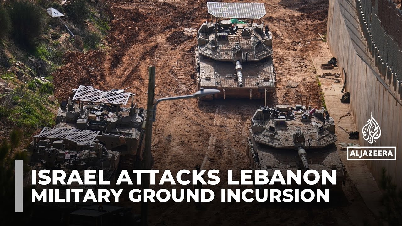 Israeli military advances into Lebanon amid escalating clashes with Hezbollah