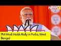 PM Modi Holds Rally in Purlia, West Bengal | BJPs Campaign For 2024 General Elections | NewsX