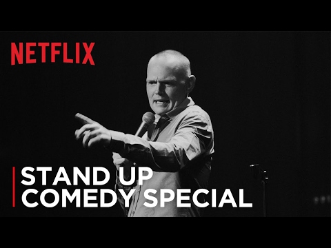 Bill Burr: I'm Sorry You Feel That Way'