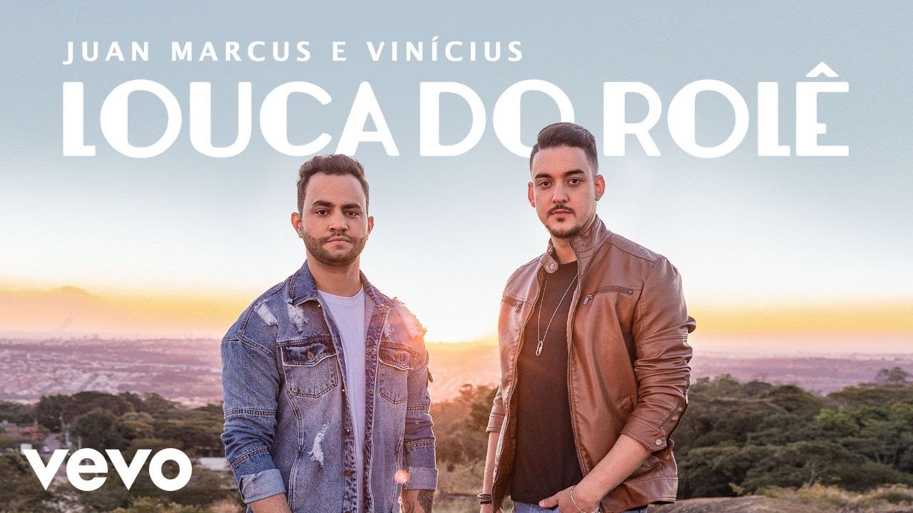 Juan Marcus & Vinicius – Louca do rolê