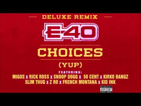 E-40 - Choices