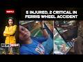 5 Injured After Ferris Wheel Cabin Crashes At Lucknow Fair, 2 Critical