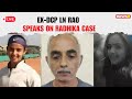 Live : Radhika Yadav Murder Case: Former DCP, LN Rao Speaks on  Haryana Murder Case | NewsX