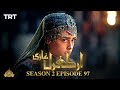 Ertugrul Ghazi Urdu  Episode 97 Season 2