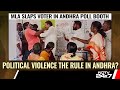 Lok Sabha Elections 2024 | Political Violence The Rule In Andhra Pradesh? | The Southern View
