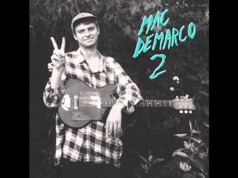 Mac DeMarco - The Stars Keep On Calling My Name