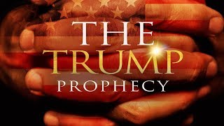 The Trump Prophecy: Official Tra
