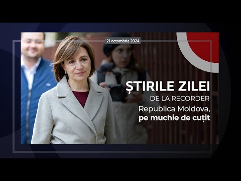 21 OCTOMBRIE 2024. Republica Moldova, pe muchie de cuțit