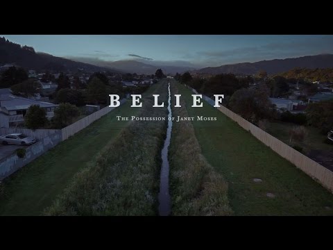 Belief: The Possession of Janet Moses'