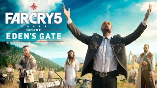 Far Cry 5 - Inside Eden's Gate Live-Action Short Film