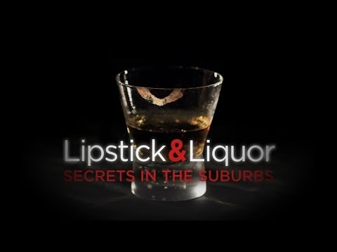 Lipstick & Liquor'