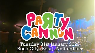 Party Cannon - Multi Angle 4K Live Set, Nottingham Rock City 31/01/2023