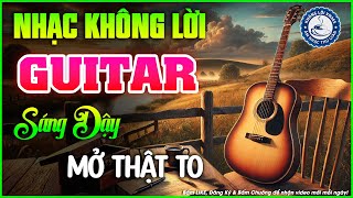 Nhạc Không Lời Buổi Sáng Sáng Dậy Mở Thật To | Hòa Tấu Rumba Guitar | Nhạc Cafe Buổi Sáng