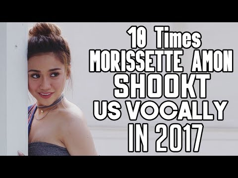 9 TIMES MORISSETTE AMON SHOOKT US VOCALLY IN 2017