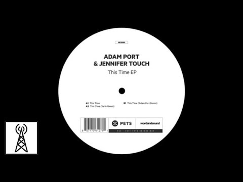 Adam Port & Jennifer Touch - This Time (Adam Port Remix)