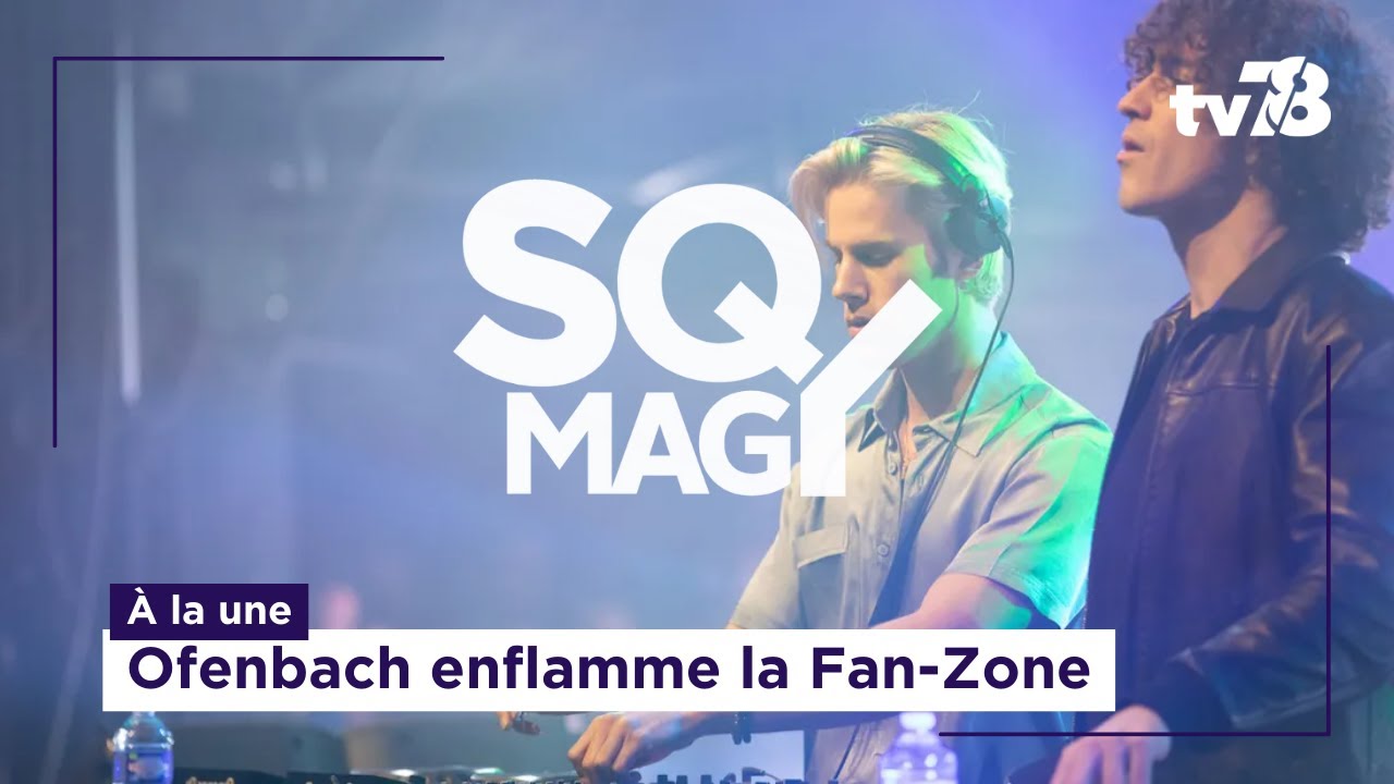 Fan zone de SQY : Ofenbach enflamme la Fan Zone