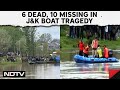 Srinagar Boat Tragedy | 6 Dead, 10 Missing After Boat Overturns In Srinagar