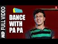 Dance With Pa Pa [Full Song] | Dance Dance | Mithun Chakraborty