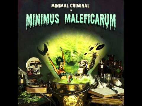 Minimal Criminal - Derma 28
