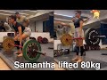 OMG! Samantha lifts heavyweights in gym, video goes viral
