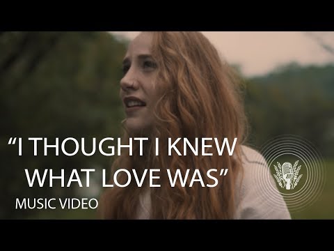 "I Thought I Knew What Love Was" Music Video (feat. Ahriel Puckett)