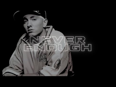 Eminem - Never Enough ft. Xzibit, 50 Cent & Nate Dogg