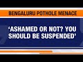 LIVE: DK Shivakumar Blames Rain For Bengaluru Potholes | 7,000 Filled, 5,000 Still Pending | News9