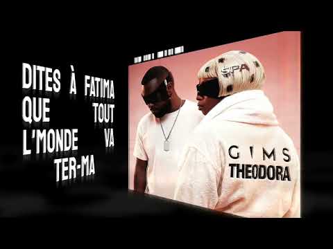 GIMS (Ft Theodora) - SPA [PAROLES 3D]