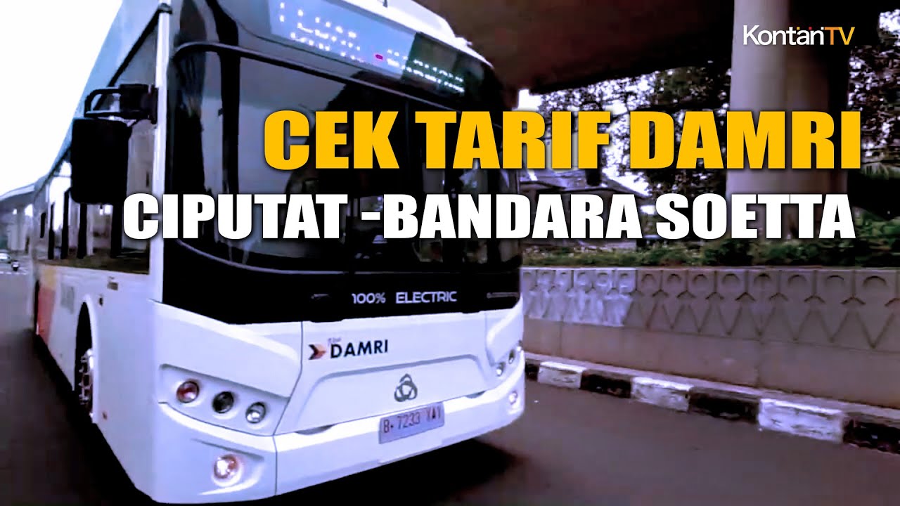 Damri Buka Rute Baru Ciputat Bandara Soetta Berapa Tarifnya Kontan News