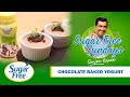 Chocolate Baked Yogurt | Sugar Free Sundays | Sanjeev Kapoor Khazana